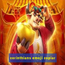 corinthians emoji copiar